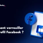 Comment verrouiller son profil Facebook ?